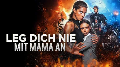 Ein Blick auf [Synchron]Leg dich nie mit Mama an: Handlung, heißeste Folgen und Ende