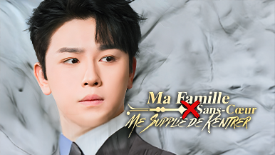 Ce Qu’il Faut Savoir sur la Série Verticale Ma Famille Sans-Cœur Me Supplie de Rentrer : Intrigue, Personnages Principaux et Épisodes les Plus Marquants