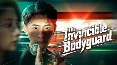 Avenge the Family As A Bodyguard: Inside The Invincible Bodyguard Vertical Drama