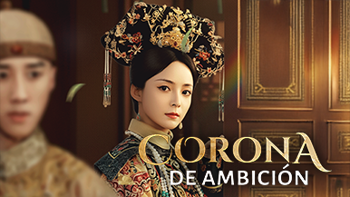 Foco en [Doblado]Corona de Ambición: la Historia, los Episodios Más Candentes Y el Final