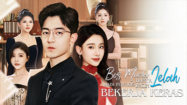 [Dubbing] Bos Muda Lelah Jadi Pewaris Hanya Ingin Bekerja Keras — Panduan Lengkap Drama and Cara Menontonnya