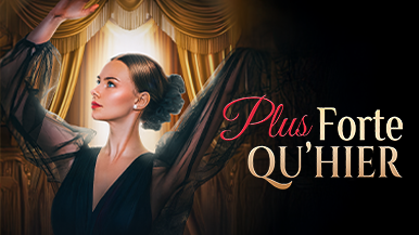 Exploration de [Doublé] Plus Forte qu'hier : Résumé de l'intrigue, épisodes phares et analyse de la fin