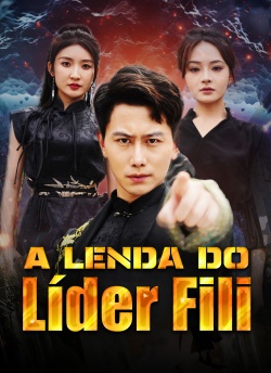 [Dublado]A Lenda do Líder Fili