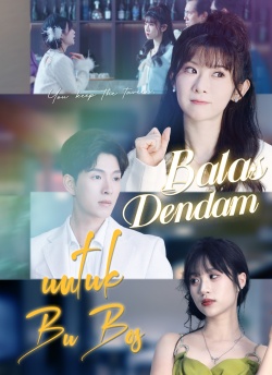 [Dubbing]Balas Dendam untuk Bu Bos