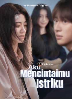 Aku Mencintaimu, Istriku