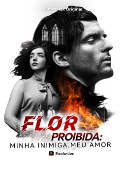 [Dublado]Flor proibida: minha inimiga, meu amor