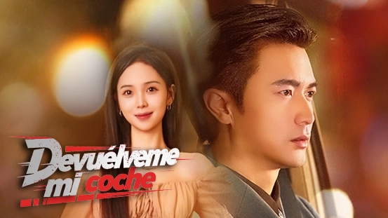 Echa un Vistazo a la Trama, los Personajes Principales y los Episodios Más Populares de [Doblado] Devuélveme mi coche