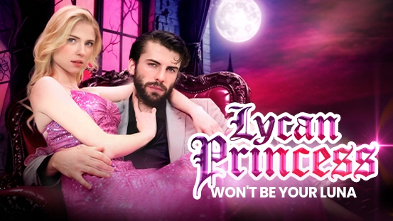 All about Lycan Princess Won't Be Your Luna: I Became the Heiress after Divorce