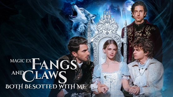 A Glimpse on MAGIC EX: FANGS and CLAWS both besotted with ME-- A Woman’s Self-realization