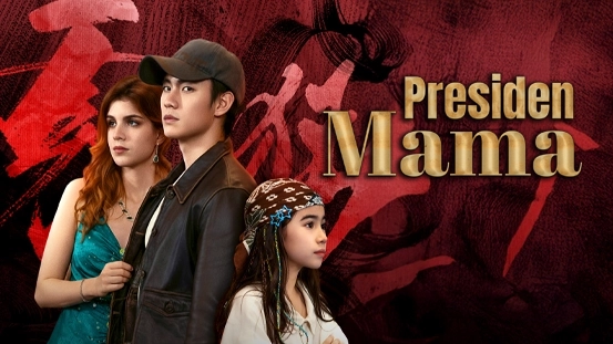 Jom Lihat Sorotan Terbaik dan Penamat Presiden Mama