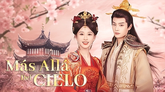 Un Vistazo a [Doblado] Más Allá del Cielo: De Qué Va la Historia, Quiénes Son sus Protagonistas y Cuáles Son los Episodios Más Impactantes