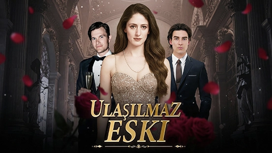 [Dublajlı] Ulaşılmaz Eski’ye Kısa Bir Bakış: Konu, En Çok Konuşulan Bölümler ve Final