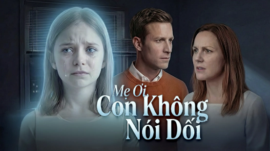 [Lồng tiếng]Mẹ Ơi, Con Không Hề Nói Dối: Một Gia Đình Tan Vỡ Vì Lạm Dụng Công Nghệ